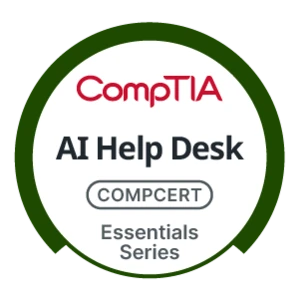 CompTIA AI Help Desk Essentials